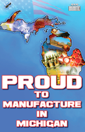 proud to manufacture in michigan