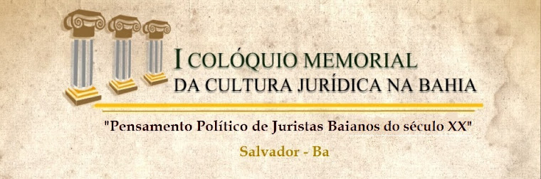 I Colóquio Memorial da Cultura Jurídica na Bahia