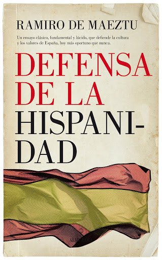 En defensa de la Hispanidad