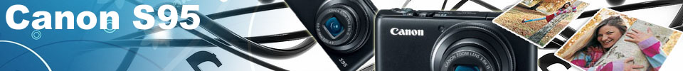 Canon S95 Best Buy on Sale - Get The s95 canon BEST PRICE