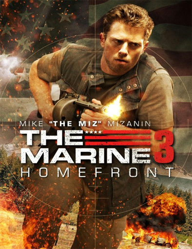 The Marine 3: Homefront (2013)