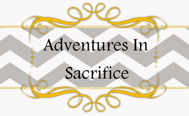 Adventures In Sacrifice