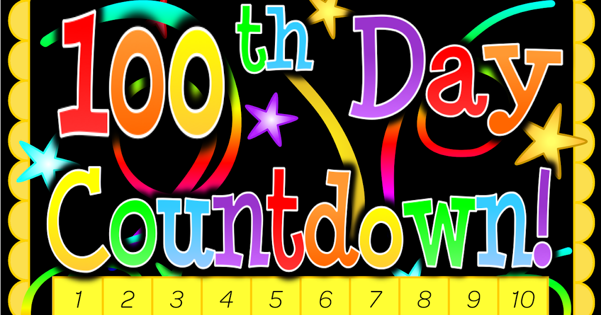 Classroom Treasures: 100 Days