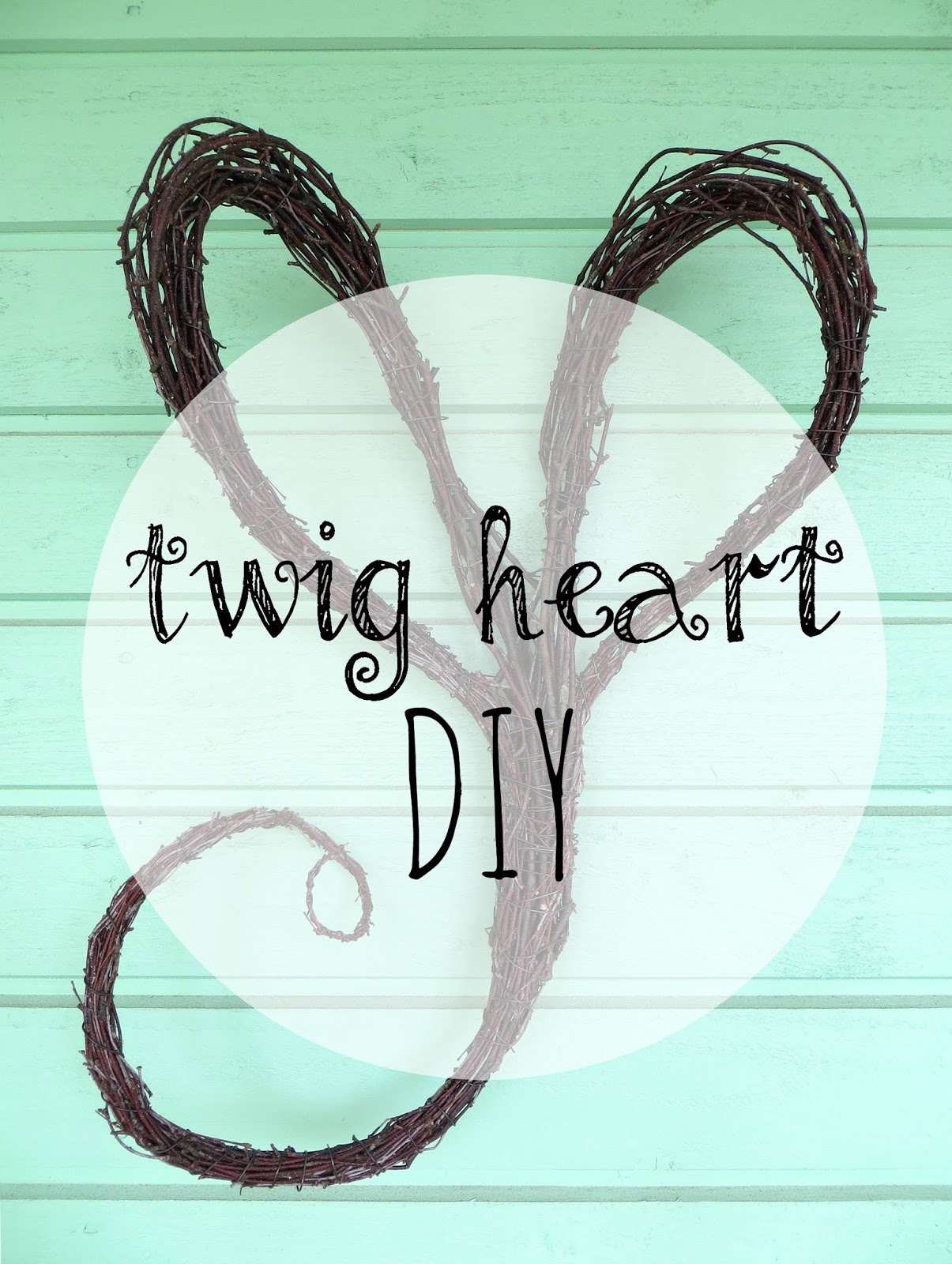 DIY Heart Shaped Twig Wreath Risusydän
