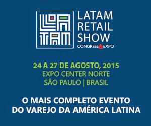 Latam Retail Show 2015 levará 12 mil pessoas ao maior evento de varejo da América Latina Latam Retail Show 2015 levará 12 mil pessoas ao maior evento de varejo da América Latina