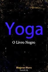 O Livro Negro do Yoga