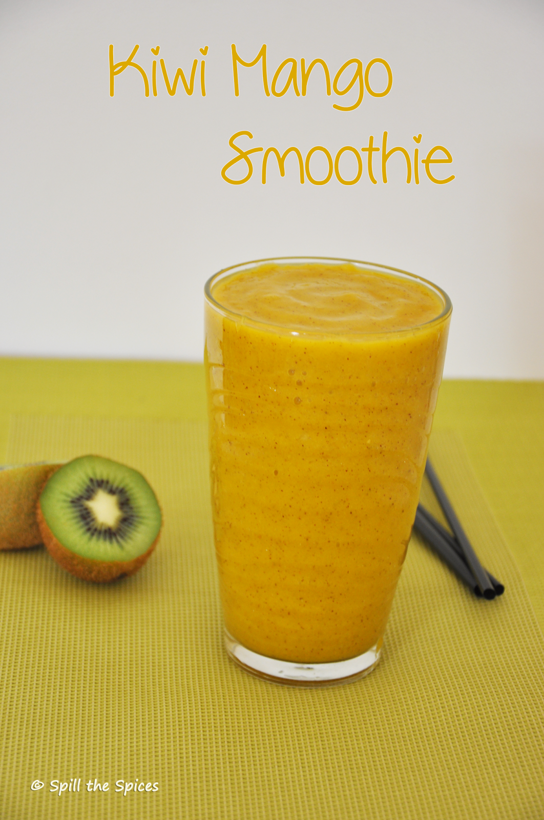 Kiwi Mango Smoothie Spill the Spices