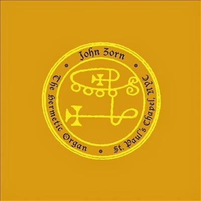 The Free Jazz Collective John Zorn - The Hermetic Organ Vol 2 Tzadik  2014