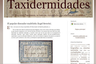 http://www.taxidermidades.com/2015/11/el-popular-disecador-madrileno-angel-severini.html