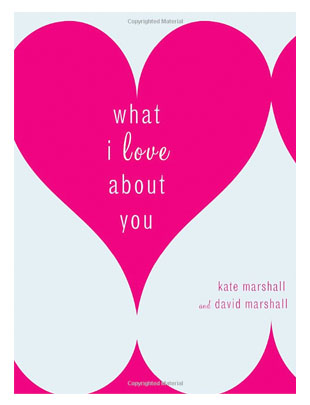 What I Love About You book