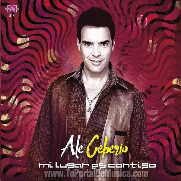 Ale Ceberio - Mi Lugar Es Contigo (2015) Ale Ceberio - Mi Lugar Es Contigo (2015)