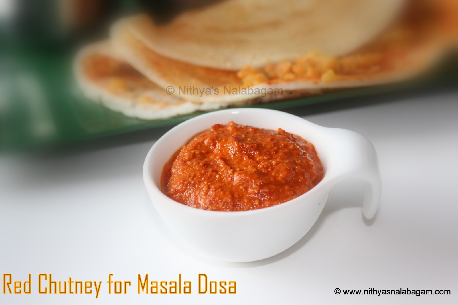 Red chutney for Mysore Masala Dosa Nithya's Nalabagam