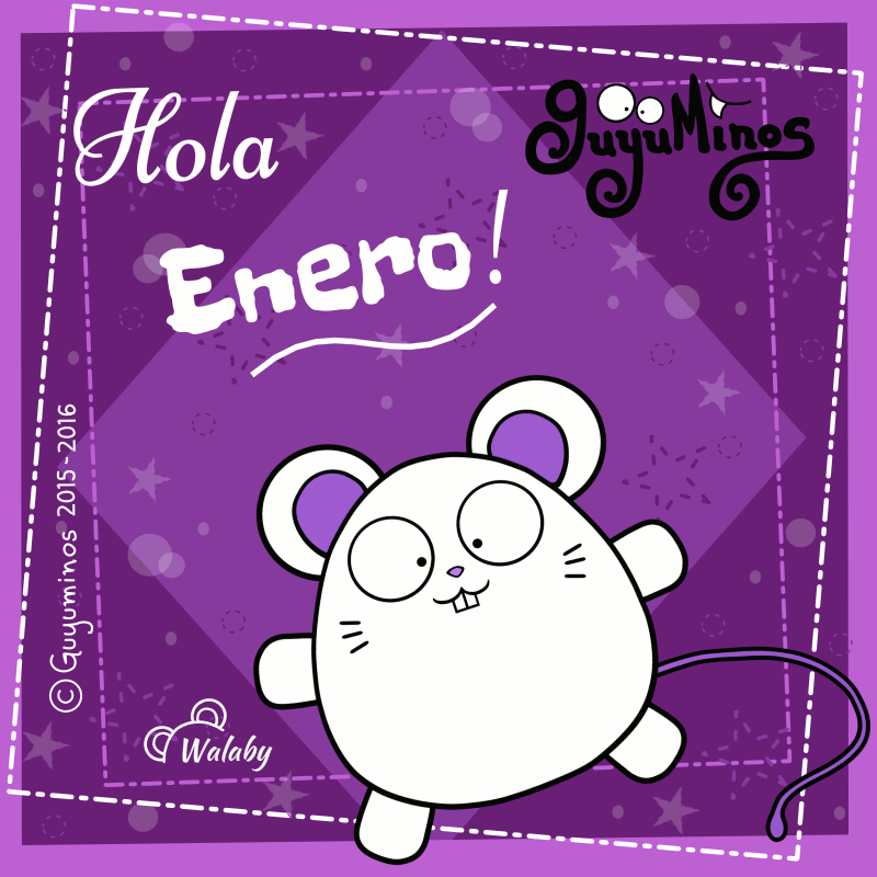 Guyuminos Hola Enero! guyuminos