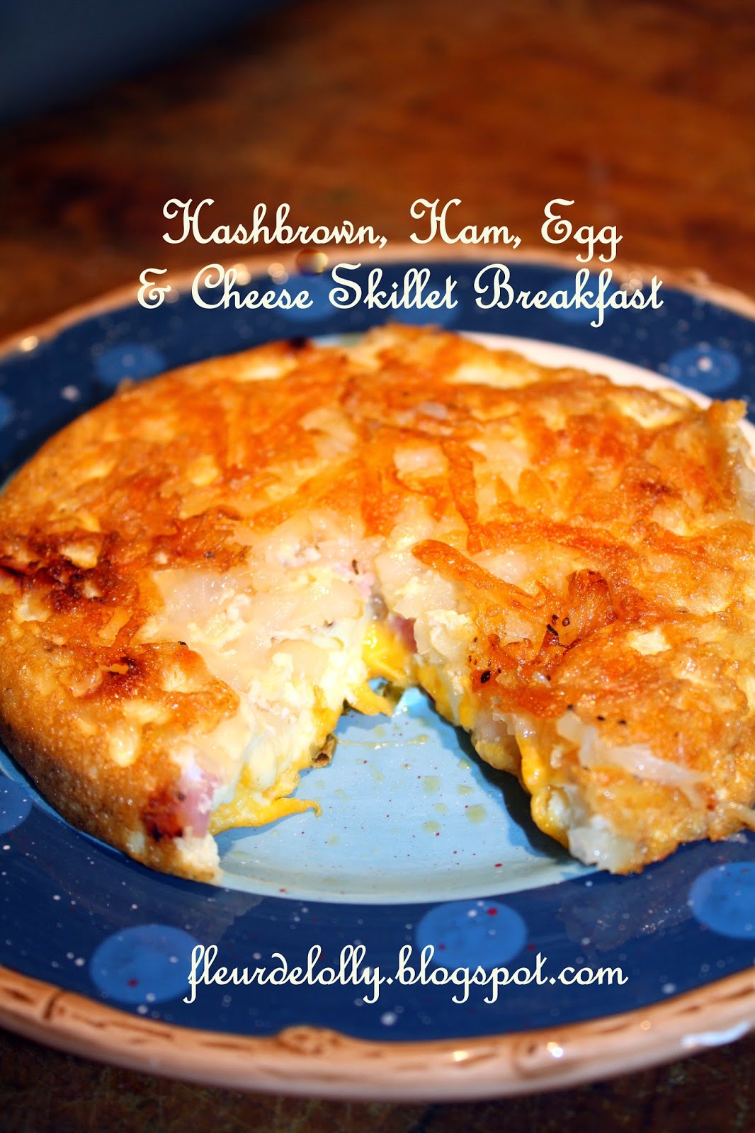 Fleur de Lolly Hashbrown, Ham, Egg & Cheese Skillet Breakfast
