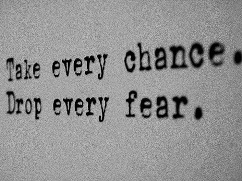 take a chance, it's for free.. while fear can cost ya even more!