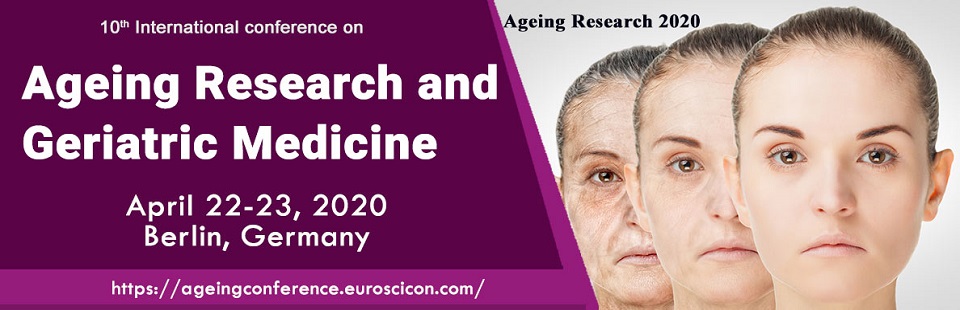 10<sup>th</sup> International conference on  Ageing Research and Geriatric Medicine