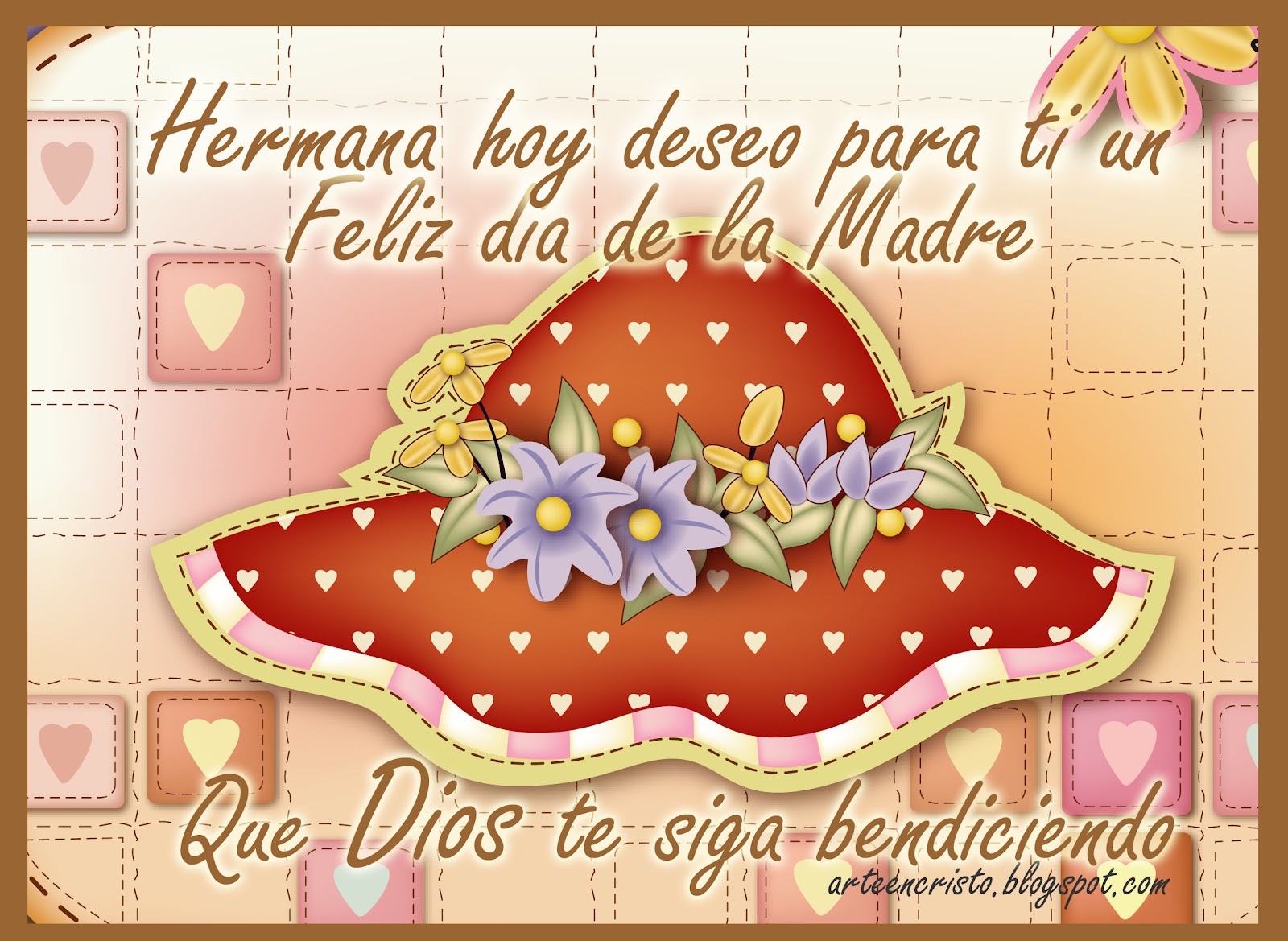 Hermana, hoy deseo para to un feliz dían de la madre.