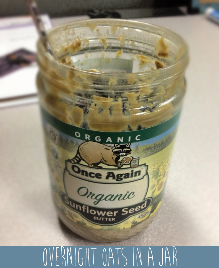 Overnight Oats In A Peanut Butter Jar Recipe