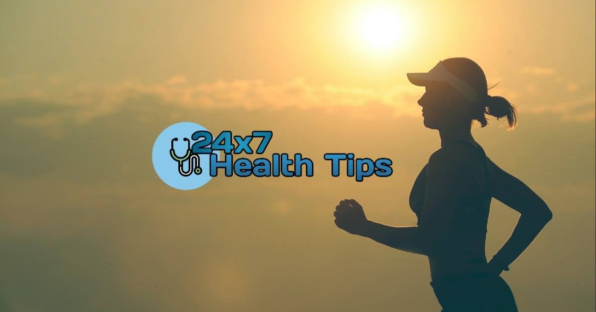 24x7 Health Tips