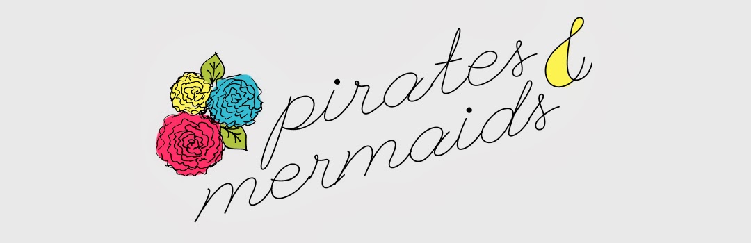 pirates & mermaids