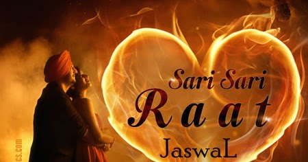 Sari Sari Raat Lyrics - Inderjit Nikku feat. Tonn E