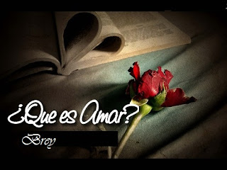 Que es amar Que es amar