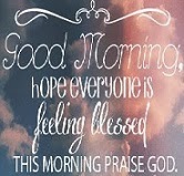 Good Morning Quotations Good Morning Quotations