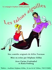Talons Aiguilles de Gilles Tourman -Mise en scène Stéphane Gildas -Rôle : Hélène