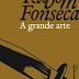 "A grande arte" de Rubem Fonseca
