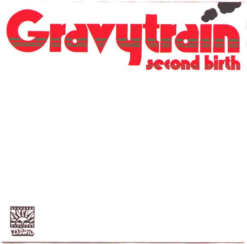 BOYZ MAKE NOIZE Gravy Train Second Birth (1973)