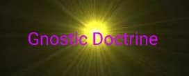 Gnostic Doctrine