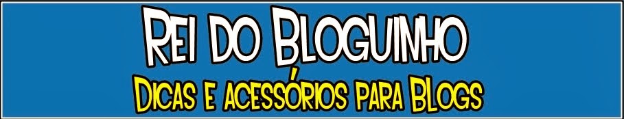 Rei do Bloguinho