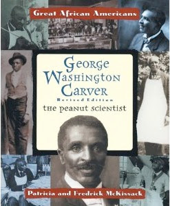 bookcover of Fred and Patricia McKissack's George Washington Carver bookcover of Fred and Patricia McKissack's George Washington Carver