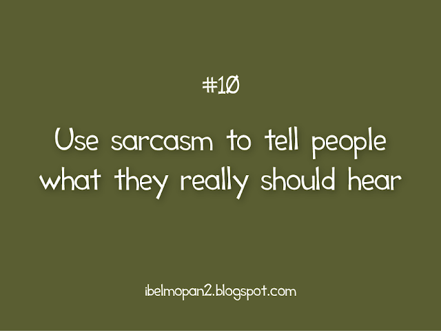 using sarcasm using sarcasm
