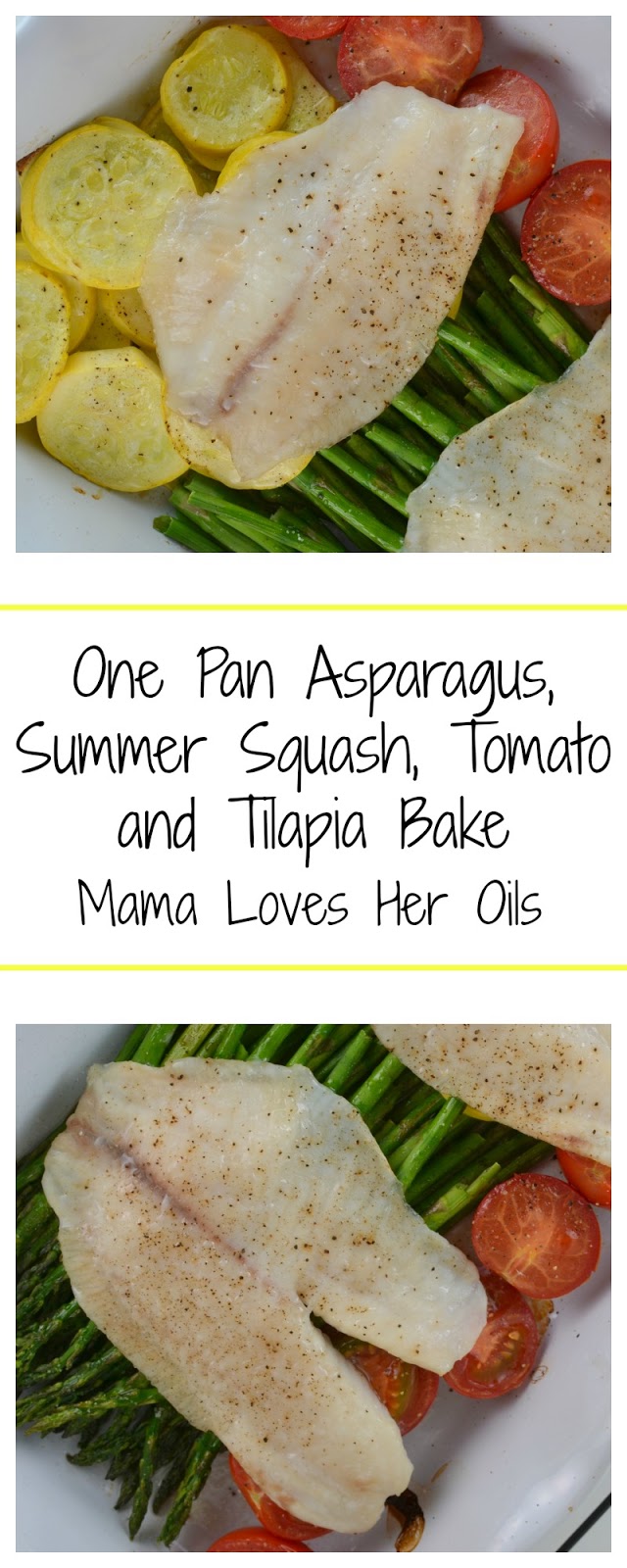 Healthy One Pan Asparagus, Summer Squash, Tomato and Tilapia Bake