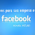 5 motivos para sua empresa estar no Facebook ainda hoje!