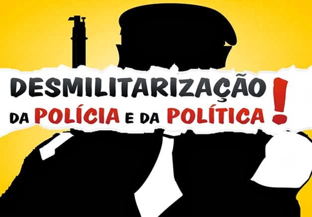 Desmilitarização da Policia militar