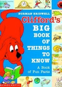bookcover of Clifford's Big Book of Things to Know by Norman Bridwell bookcover of Clifford's Big Book of Things to Know by Norman Bridwell