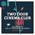 Arenal Sound 2016 anuncia a Two Door Cinema Club como cabeza de cartel