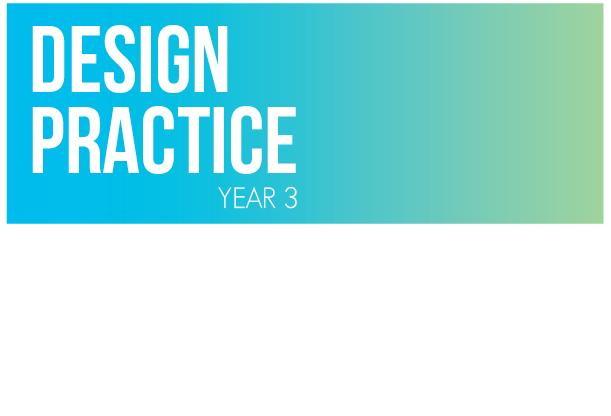 Design Practice Year 3