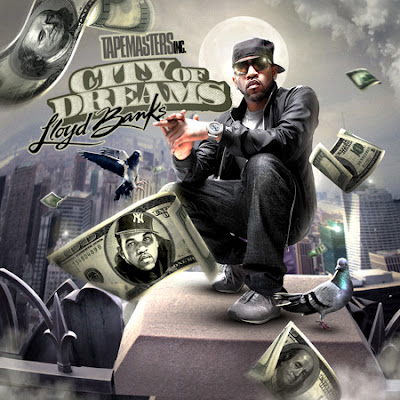 Lloyd_Banks-City_of_Dreams_(Hosted_by_Tapemasters_Inc)-(Bootleg)-2011-WEB Lloyd_Banks-City_of_Dreams_(Hosted_by_Tapemasters_Inc)-(Bootleg)-2011-WEB