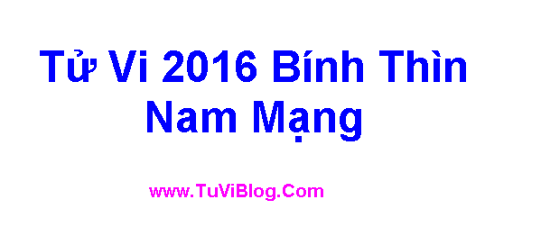 Tu Vi 2016 Binh Thin Nam Mang
