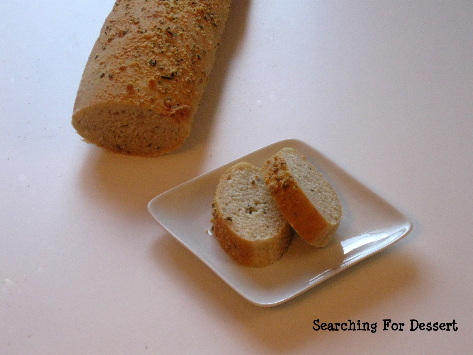 Parmesan Herb Bread Searching for Dessert