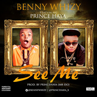 SNM Music: Benny Whizy (@Bennywhizy) Ft. PrincesHaYa - See Me 