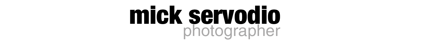 Mick Servodio: Photographer