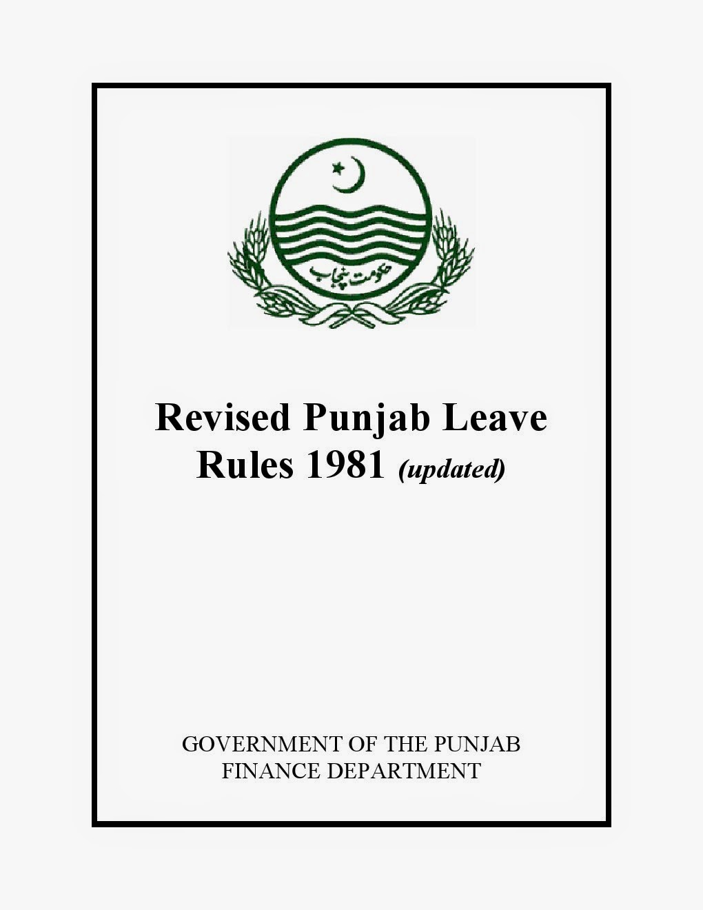 REVISED PUNJAB LEAVE RULES 1981 (Updated) PUNJAB TEACHERS UNION TAXILA