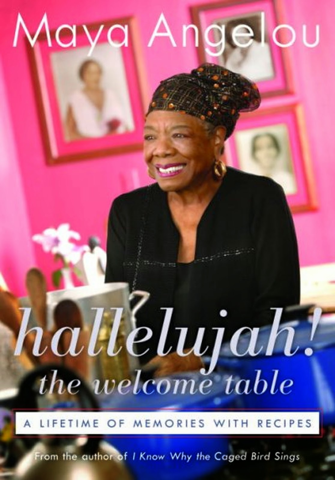 hallelujah! the welcome table by maya angelou book cover