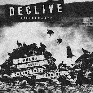 DECLIVE REPUNKNANTE - ¡¡Buena Suerte​!​! Cuando Todo Termine​.​.​. (2019)