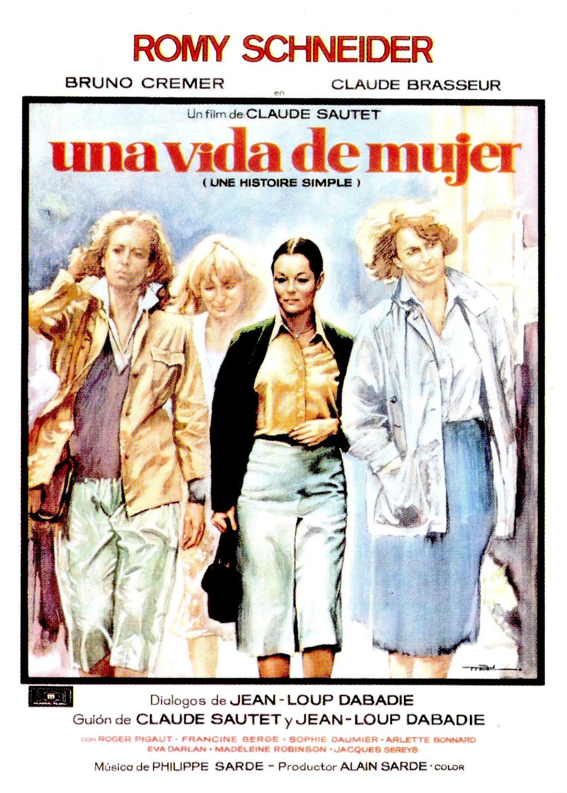 Une histoire simple (1978) Claude Sautet - Une histoire simple (23.05.1978 / 11.08.1978)