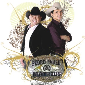 Download: Pedro Paulo e Matheus - Se Quer Amor Vem (Lançamento 2012)